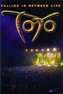 Toto: Falling In Between - Live In Paris