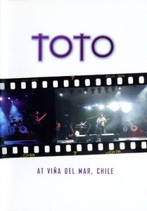 Toto: At Vina Del Mar, Chile