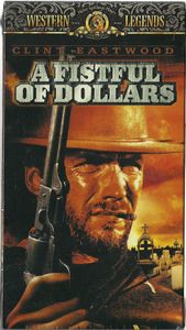 A Fistful Of Dollars