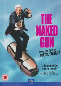 The Naked Gun: From The Files of Police Squad!