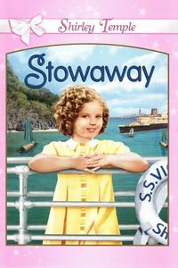 Shirley Temple 16: Stowaway