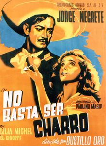 No Basta Ser Charro