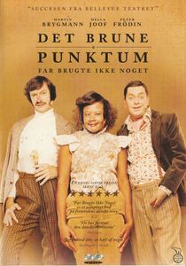 Det Brune Punktum: Far brugte ikke noget