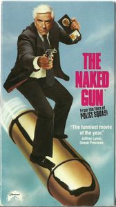 The Naked Gun: From the Files of Police Squad!