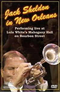 Jack Sheldon in New Orleans