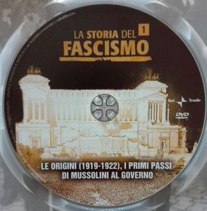 La Storia Del Fascismo N.1 - Le Origini (1919-1922), I Primi Passi Di Mussolini Al Governo