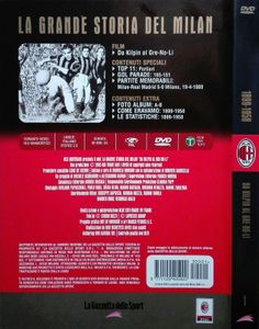 La Grande Storia Del Milan N.1 (1899-1958) - Da Kilpin A Gre-No-Li