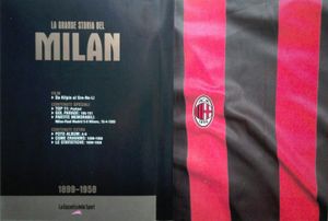 La Grande Storia Del Milan N.1 (1899-1958) - Da Kilpin A Gre-No-Li