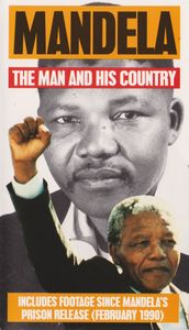 Mandela - The Man and His Country
