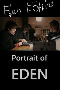 A Portrait Of Eden