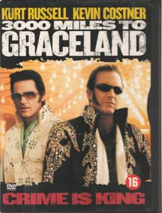 3000 Miles To Graceland