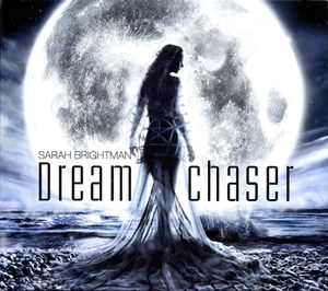 Sarah Brightman: Dreamchaser