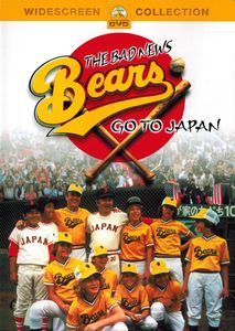The Bad News Bears Go To Japan