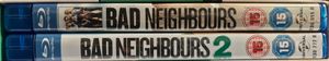 Bad Neighbours & Bad Neighbours 2