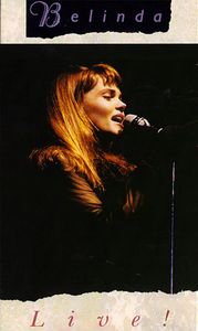 Belinda Carlisle: Belinda Live