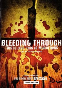 Bleeding Through: This is Live, This is Murderous