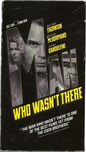 The Man Who Wasn't There