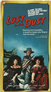 Lust In The Dust