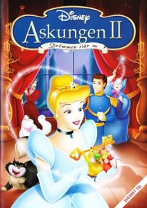Askungen II: Drömmen Slår In