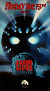 Friday The 13th Part VI - Jason Lives