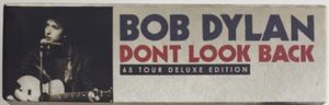 Bob Dylan: Dont Look Back - 65 Tour Deluxe Edition