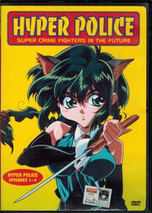 Hyper Police - Episodes 1-4