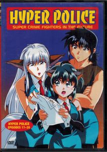 Hyper Police - Episodes 17-20