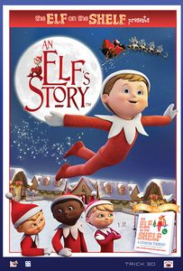 The Elf on the Shelf Present An Elf's Story