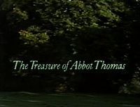 The Treasure of Abbot Thomas