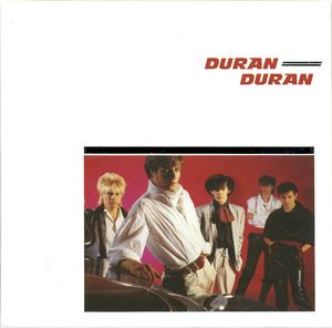 Duran Duran: Duran Duran