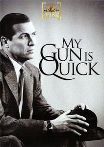 My Gun Is Quick