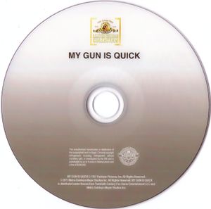 My Gun Is Quick