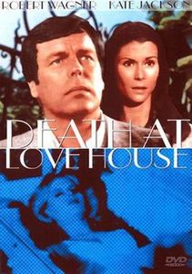 Death at Love House