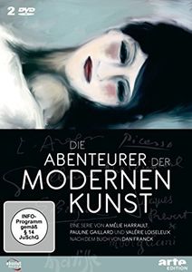 Die Abenteurer Der Modernen Kunst