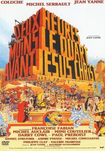 Deux Heures Moins Le Quart Avant Jesus Christ