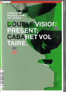 Cabaret Voltaire Presents Double Vision