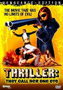 Thriller: They Call Her One Eye