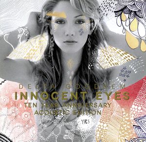 Delta Goodrem: Innocent Eyes Ten Year Anniversary Acoustic Edition
