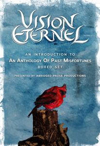 Vision Éternel: An Introduction To An Anthology Of Past Misfortunes Boxed Set