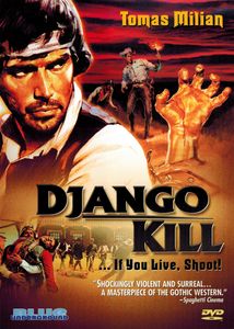 Django Kill...If You Live, Shoot!