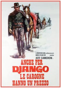 Anche Per Django Le Carogne Hanno Un Prezzo