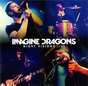 Imagine Dragons: Night Visions Live