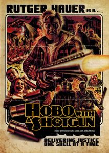 Hobo With A Shotgun