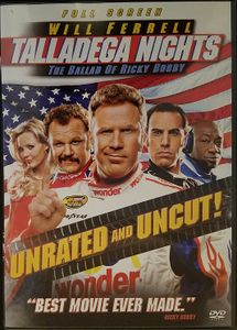Talladega Nights: The Ballad of Ricky Bobby