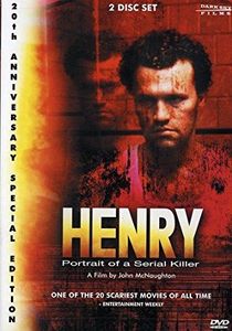 Henry: Portrait of a Serial Killer - 20th Anniversary Special Edition