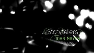 John Mayer: VH1 Storytellers