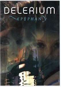 Delerium: Epiphany