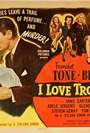 I Love Trouble (1948)