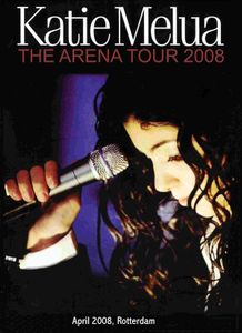 Katie Melua: The Arena Tour 2008 - Live From Rotterdam