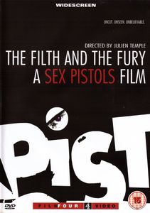 The Filth and the Fury - A Sex Pistols Film